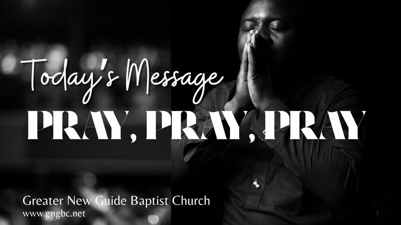 Pray, Pray, Pray