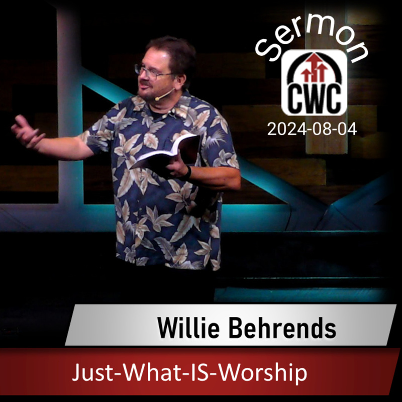 Just What IS Worship (2024-08-04) Sermon