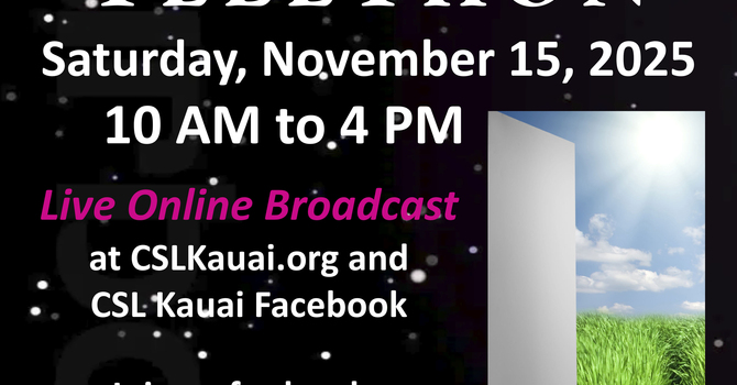 6th Annual CSL Kaua'i Telethon