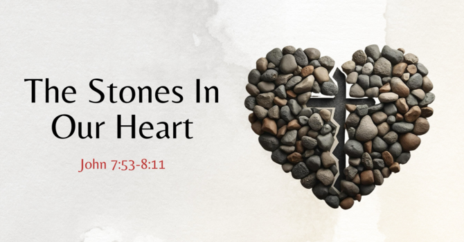 Sunday Service, 12 October 2025 - Stones In Our Heart