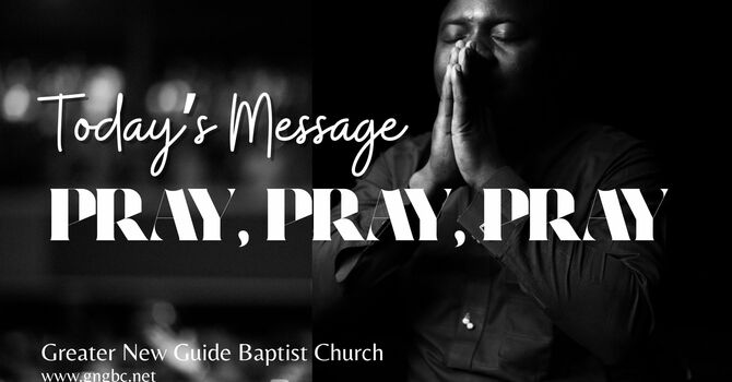 Pray, Pray, Pray
