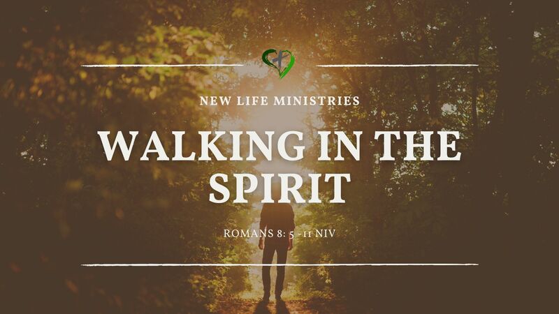 WALKING IN THE SPIRIT
