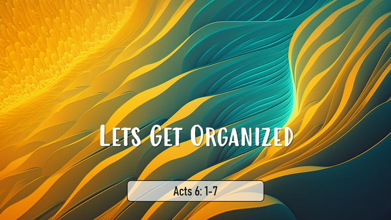 Lets Get Organized