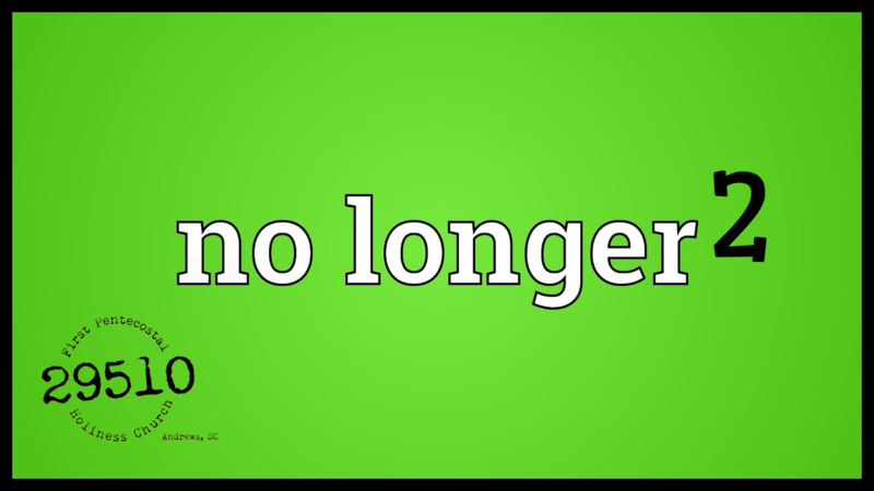 No Longer 2