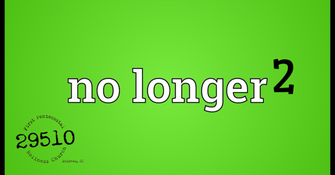 No Longer 2