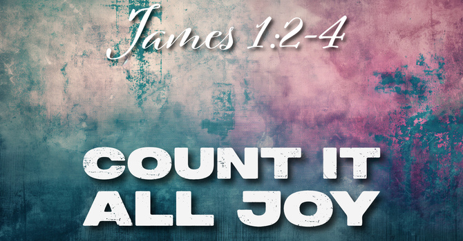 Count It All Joy