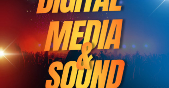 Digital Media & Sound
