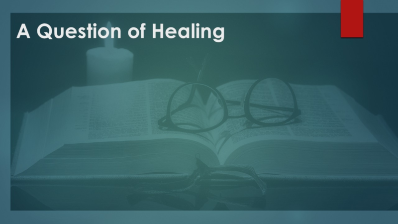 A Question of Healing (Pt. 2)