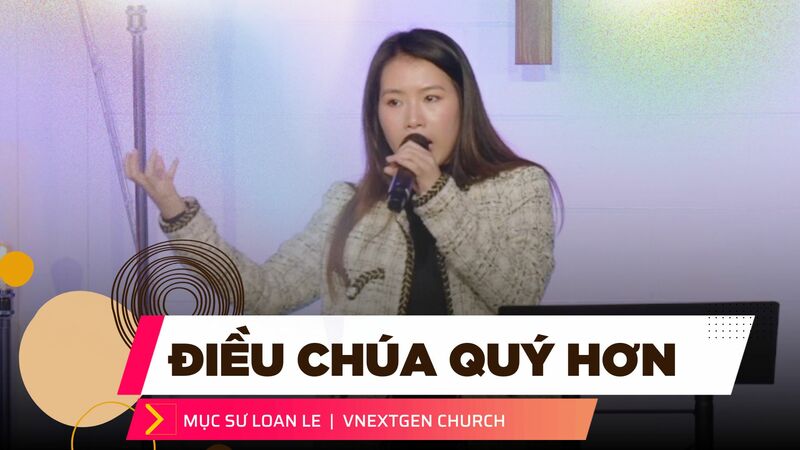 Điều Chúa Quý Hơn