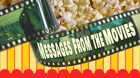 Messages from the Movies
