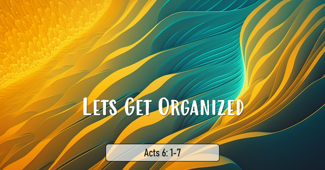 Lets Get Organized