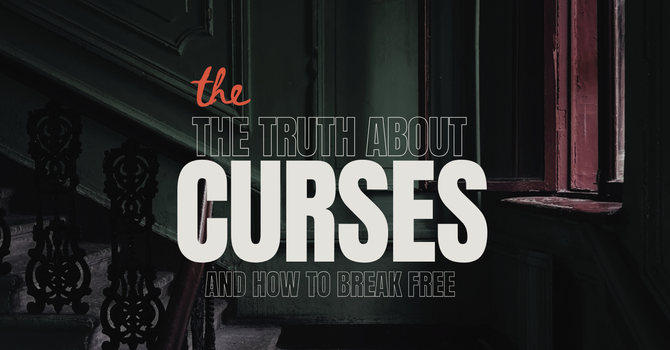 Breaking Free from Curses: image