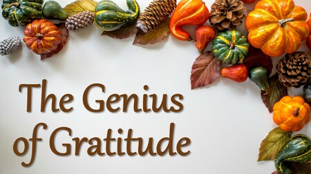 The Genius of Gratitude
