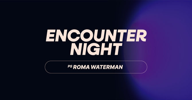 Encounter Night