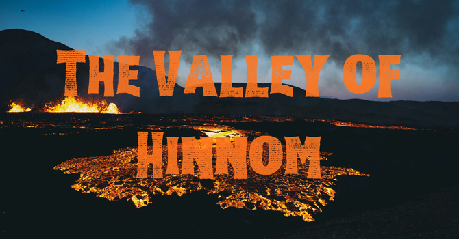 The Valley of Hinnom