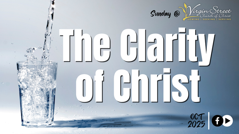 "The Clarity of Christ"