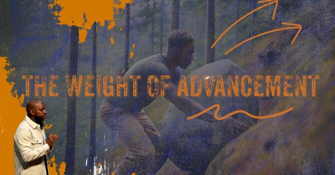 The Weight Of Advancement