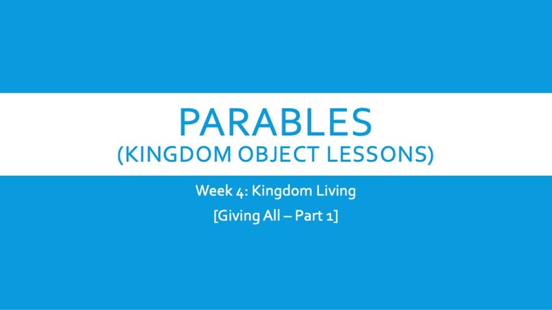 Kingdom Living: Giving All