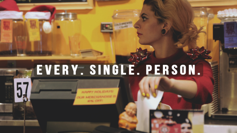 Every. Single. Person.