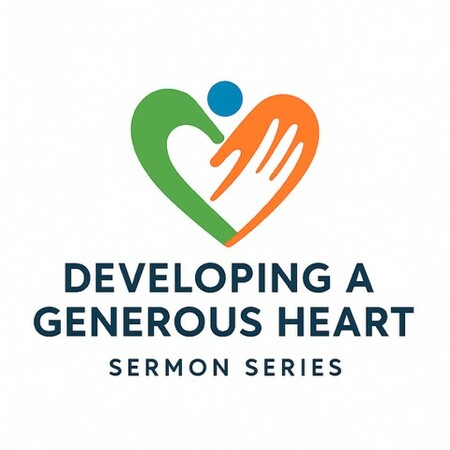 Developing A Generous Heart