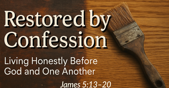 Restored by Confession