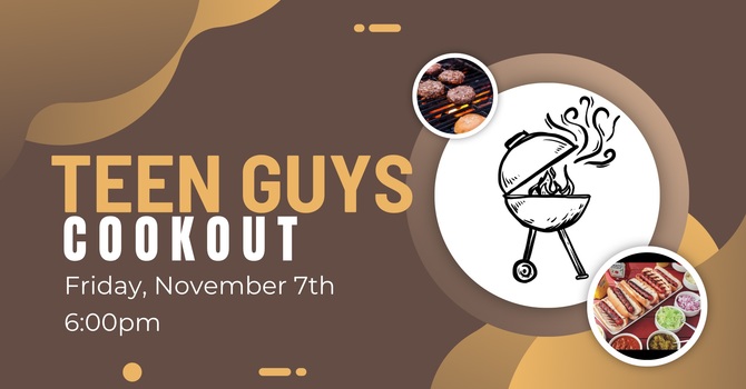 Teen Guys Cookout