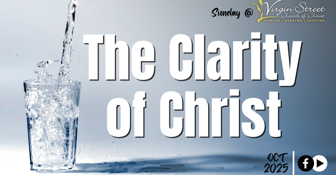 "The Clarity of Christ"