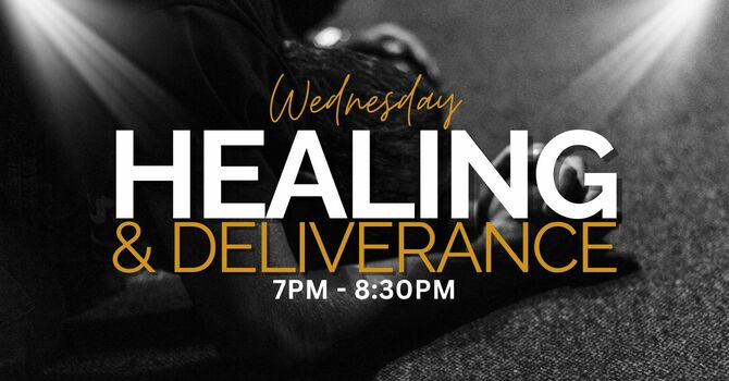Healing & Deliverance Service