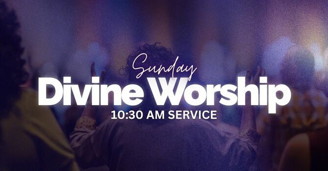Sunday Service  10:30 AM