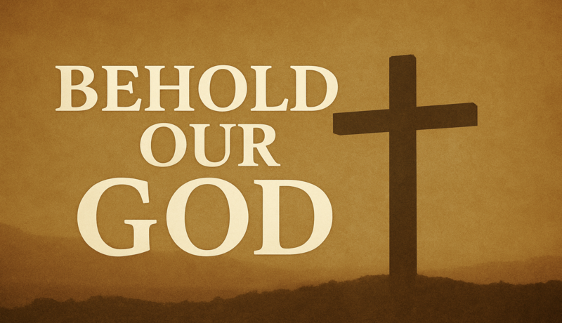 Love Reset | Behold Our God - Week 1 | Pastor Kevin Butler