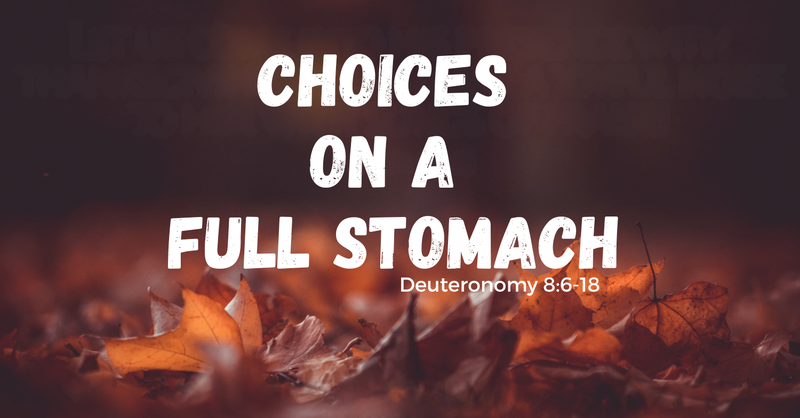 Choices On A Full Stomach