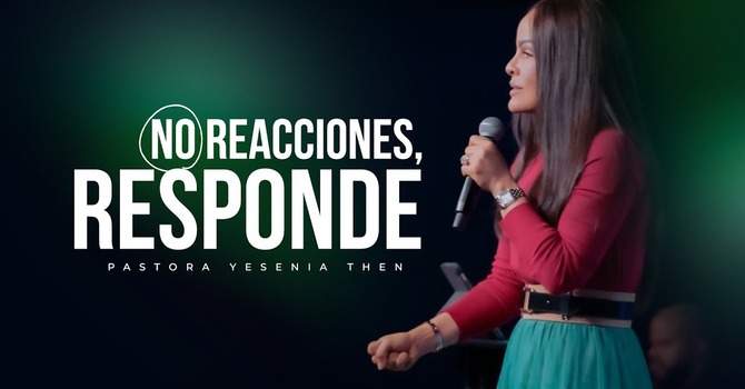 No reacciones, responde