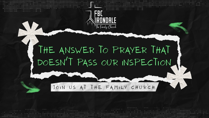 The Answer to Prayer That Doesn't Pass Our Inspection