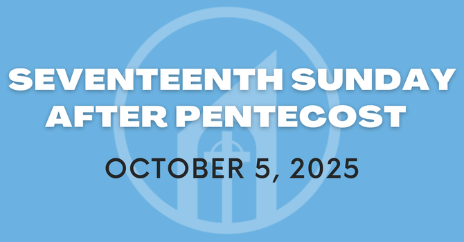 Seventeenth Sunday after Pentecost