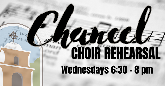 Chancel Choir Rehearsal