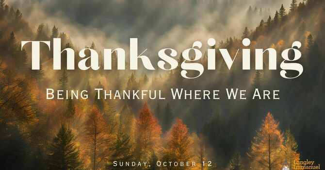 Being Thankful Where We Are