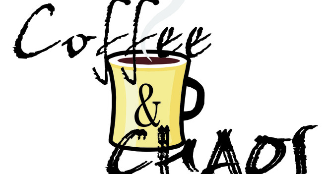 Coffee & Chaos