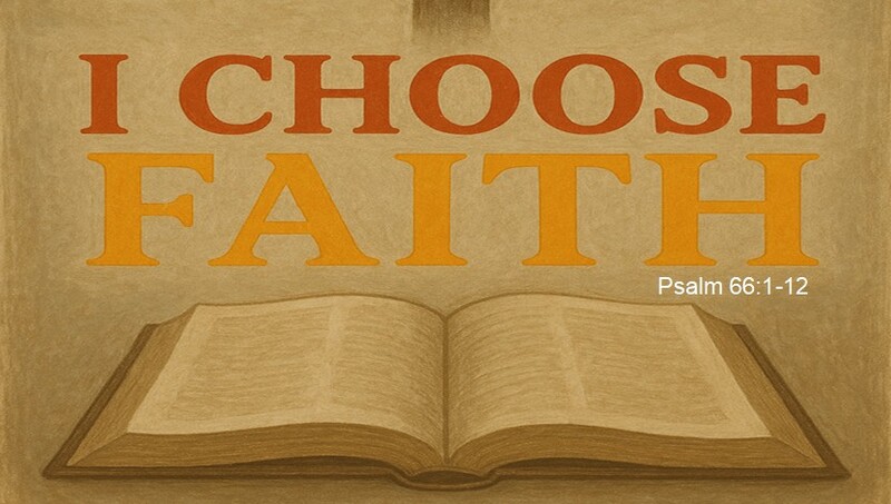 I Choose Faith