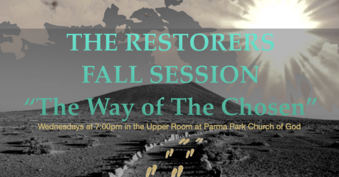 Restorers: "The Way of The Chosen"
