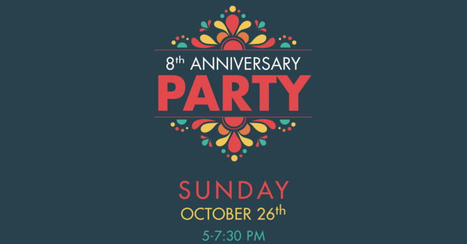 8th Anniversary Party