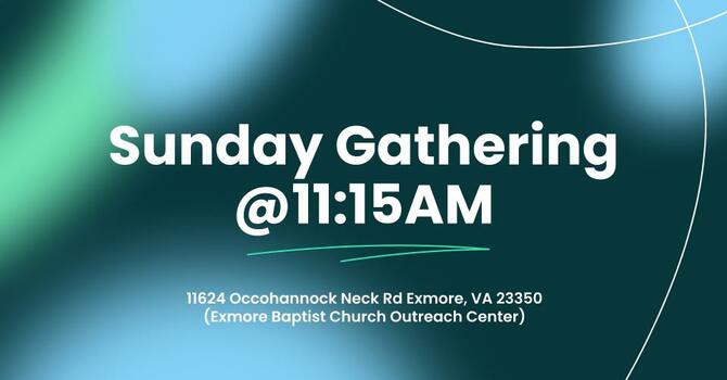 Sunday Gathering