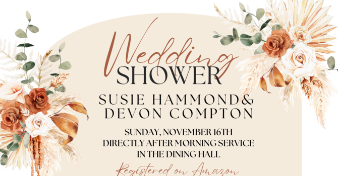 WEDDING SHOWER FOR SUSIE HAMMOND & DEVON COMPTON image