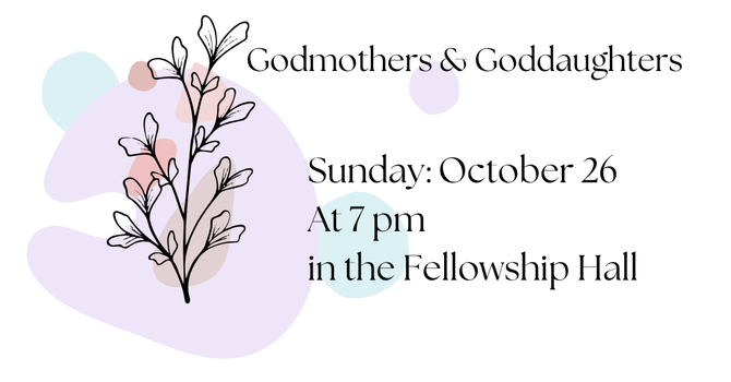 Godmothers & Goddaughters