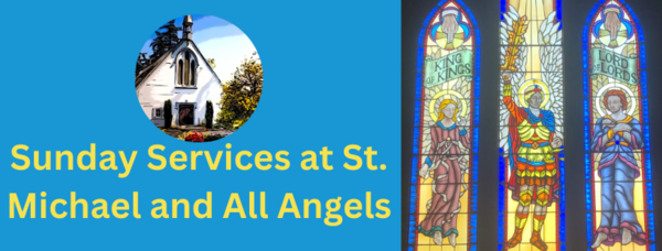  Sunday Services at St Michael and All Angels