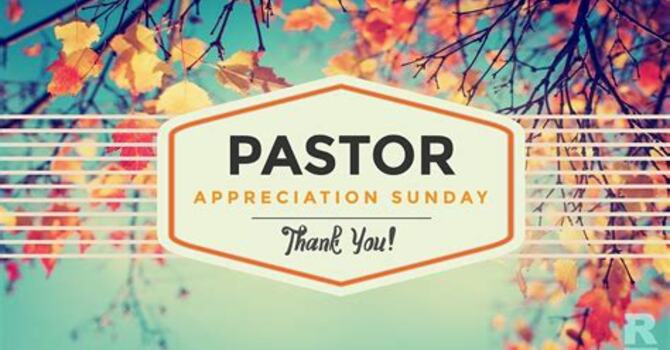 Pastor Appreciation Sunday