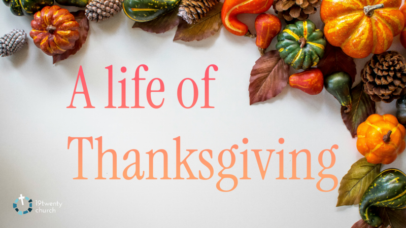 A Life of Thanksgiving