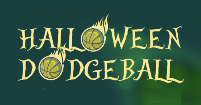 Halloween Dress-up Dodgeball Tournament!