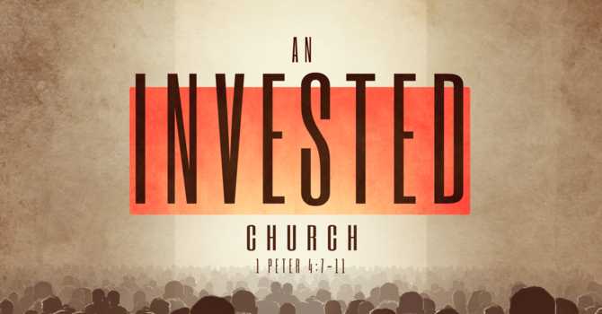 An Invested Church 