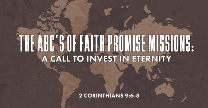 The ABC'c Of Faith Promise Missions
