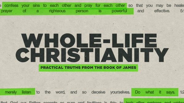 WHOLE-LIFE CHRISTIANITY